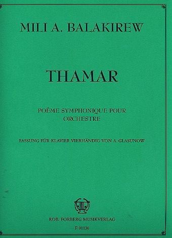 Thamar für Orchester für Klavier zu 4 Händen Spielpartitur Thamar für Orchester für Klavier zu 4 Händen Spielpartitur