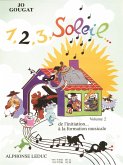 GOUGAT 1, 2, 3, SOLEIL DE L'INITIATION A LA FORM.MUS./VOL.2 GOUGAT 1, 2, 3, SOLEIL DE L'INITIATION A LA FORM.MUS./VOL.2