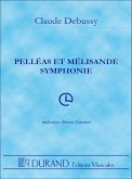 Pelléas et Mélisande symphonie pour orchestre partition de poche