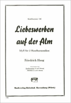 Cover Haag, Friedrich Liebeswerben auf der Alm Diatonische Handharmonika