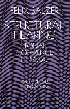 Cover Structural Hearing : Tonal Coherence In Music