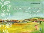 Singen und Musizieren durch das Jahr für 3 Melodieinstrumente, Baßinstrument und Gesang, Spielpartitur