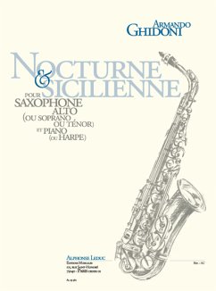 Nocturne et sicilienne pour saxophone alto (ou soprano, tenor) et piano ou harpe