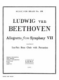 ALLEGRETTO FROM SYMPHONY NO.7 FOR 10-PART BRASS CHOIR WITH PERCUSSION SCORE+PARTS