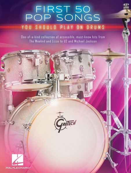 First 50 Pop Songs You Should Play on Drums First 50 Pop Songs You Should Play on Drums
