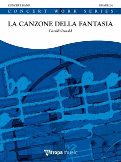 Gerald Oswald, La Canzone della Fantasia Concert Band/Harmonie Partitur + Stimmen