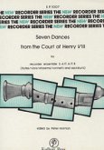 7 Dances from the Court of Henry VIII for 4 recorders (SATB) score and 4 parts