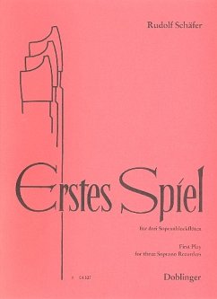 Cover Erstes Spiel für 3 Sopranblockflöten Spielpartitur Volkslieder