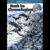 DCC: Raub im Chronofugium DCC: Raub im Chronofugium