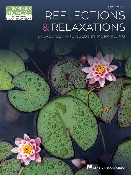 Reflections & Relaxations Reflections & Relaxations