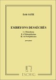 EMBRYONS DESSECHES POUR PIANO EMBRYONS DESSECHES POUR PIANO