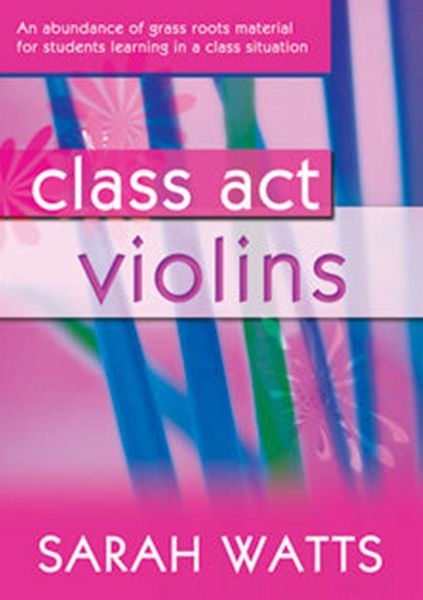 Class Act Violins - Pupil Copy