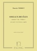 Thiriet Oiseaux Des Iles 4 Vx Vocal and Piano