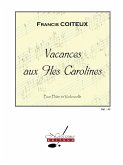 Vacances aux Iles Carolines pour flute et violoncelle partition et parties