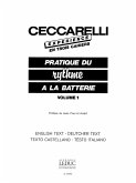 CECCARELLI EXPERIENCE PRATIQUE DU RYTHME A LA BATTERIE/VOLUME 1