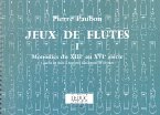 Jeux de flutes 1 1partie de flute a bec avec tambourin ad lib. monodies du xiii. au xvi.siecle n