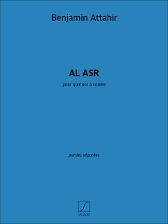 SLB02040501 Benjamin Attahir, Al Asr pour quatuor ŕ cordes Stimmen-Set