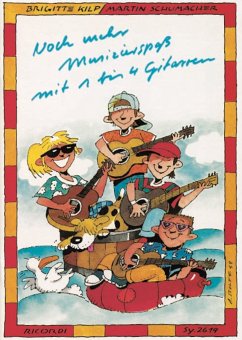 Noch mehr Musizierspaß mit 1-4 Gitarren Spielpartitur
