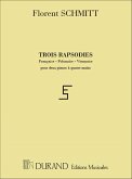 3 RAPSODIES POUR 2 PIANO A 4 MAINS 2PARTITIONS
