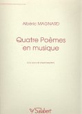 4 Počmes en musique op.15 pour baryton et piano