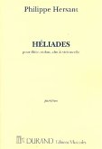 Héliades pour flűte, violon, alto et violoncelle partition