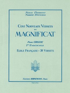 100 VERSETS DE MAGNIFICAT DES 16.-18. SIECLES POUR ORGUE PIERRONT, N., ED. 100 VERSETS DE MAGNIFICAT DES 16.-18. SIECLES POUR ORGUE PIERRONT, N., ED.
