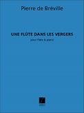 Breville Une Flute Dans Les Vergers Flute-Piano Flute or Flutes and Piano or Cemb