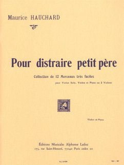 Cover Pour distraire petit pere pour violon et piano (ou violon solo ou 2 violons)