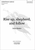 Rutter, John Rise up, shepherd, and follow