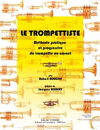 Le Trompettiste pour trompette ou cornet Le Trompettiste pour trompette ou cornet