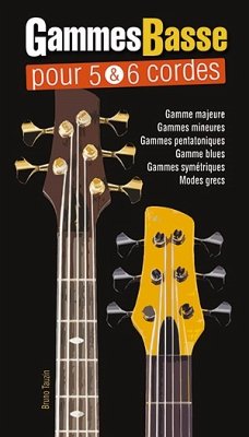Cover Gammes Basse Pour 5 & 6 Cordes Bass Guitar Buch