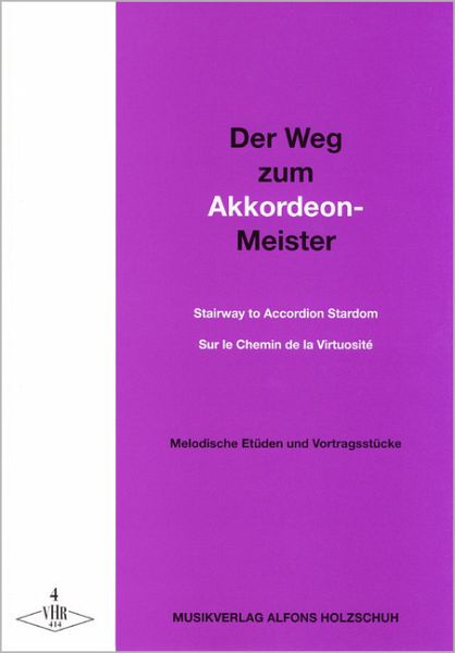 Der Weg zum Akkordeon-Meister. Bd.4 Der Weg zum Akkordeon-Meister. Bd.4