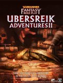 WFRP: Ubersreik Adventures II