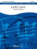 Otto M. Schwarz, Last Call Concert Band/Harmonie Partitur + Stimmen