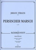 Persischer Marsch op.289 für Flöte, Oboe, Klarinette, Horn, Fagott Partitur und Stimmen