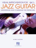 Visual Improvisation for Jazz Guitar Visual Improvisation for Jazz Guitar