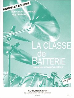 Cover BOURSAULT/LEFEVRE CLASSE DE BATTERIE DANS LES CONSERVATOIRES/VOLUME 3