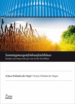 Cover Sonntagmorgenfrühaufstehblues für Orgel