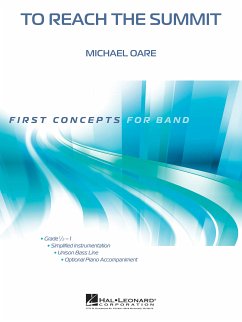 Michael Oare, To Reach the Summit Concert Band/Harmonie Partitur + Stimmen