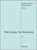 3 Stücke für Klaviertrio für Violine, Violoncello und Klavier Stimmen