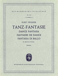 Heusser, Kurt Tanz-Fantasie Akkordeonorchester Partitur