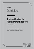 Danielou 3 Melodies De Rabindranath Tagore Chant Et Piano Vocal and Piano