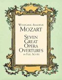 Seven Great Opera Overtures In Full Score Seven Great Opera Overtures In Full Score