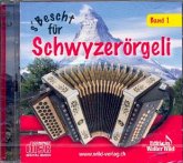 S' Bescht für Schwyzerörgeli Band 1 2 CD's