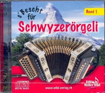 S' Bescht für Schwyzerörgeli Band 1 2 CD's S' Bescht für Schwyzerörgeli Band 1 2 CD's