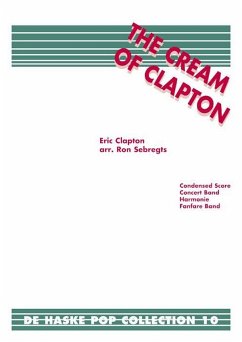 Eric Clapton The Cream of Clapton Concert Band/Harmonie/Fanfare Partitur