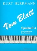 Vom Blatt Spielheft 4 Primavista-Lehrgang für Klavierspieler Das Dechiffrieren, das Notenbild Vom Blatt Spielheft 4 Primavista-Lehrgang für Klavierspieler Das Dechiffrieren, das Notenbild