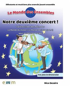 Notre deuxičme concert! (+Online Audio) String Orchestra and opt. Piano