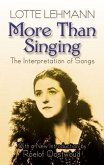 More Than Singing - The Interpretation Of Songs More Than Singing - The Interpretation Of Songs