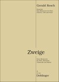 Zweige für Flöte, Klarinette, Violoncello und Klavier Stimmen